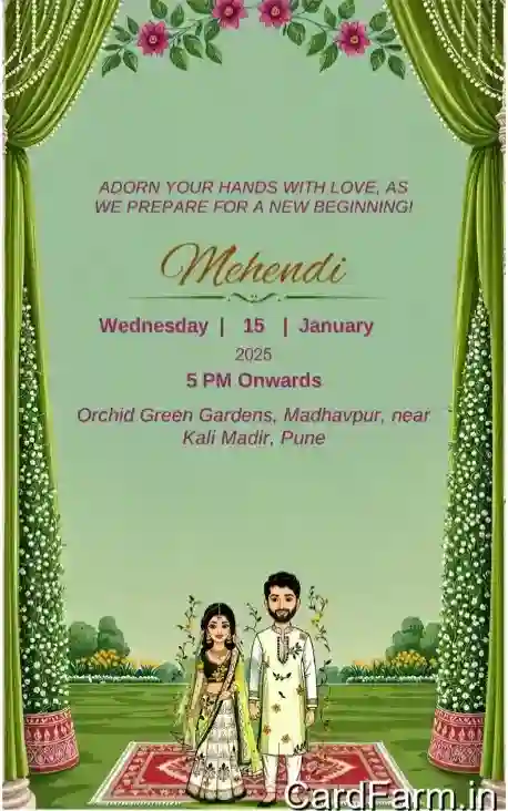 Mehendi ceremony invitation of an Indian wedding card. Beautiful evening time with green flowers. Text describing Mehendi Ceremony in Orchid Gardena, Pune